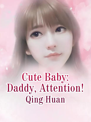 Cute Baby: Daddy, Attention!